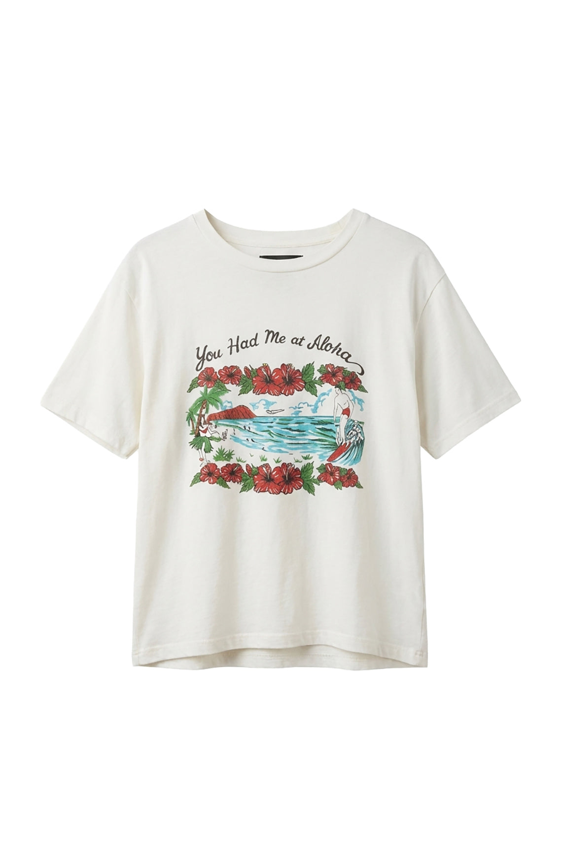 You Had Me At Aloha Tee